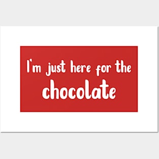 I'm just here for the chocolate text art (valentine's day) Posters and Art